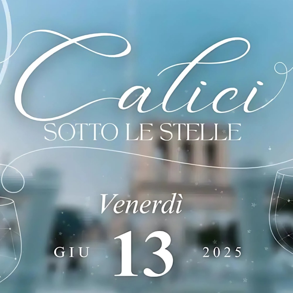 Calici sotto le stelle